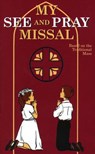 My See and Pray Missal - M. Joan Therese - 9780895556011