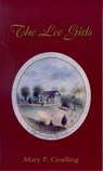 The Lee Girls - Mary Price Coulling - 9780895871473