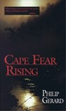 Gerard, P: CAPE FEAR RISING - Philip Gerard - 9780895871657