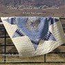Texas Quilts and Quilters - Marcia Kaylakie ; Jim Lincoln - 9780896726062