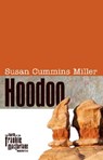 Hoodoo - Susan Cummins Miller - 9780896726239
