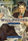 Will Rogers - Richard D. White - 9780896728127