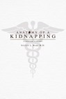 Anatomy of a Kidnapping - Steven L. Berk - 9780896729346