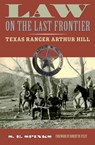 Law on the Last Frontier - S. E. Spinks ; Robert M. Utley - 9780896729841
