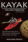 Kayak: The New Frontier - William Nealy - 9780897325899