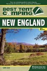 Best Tent Camping: New England - Lafe Low - 9780897329644