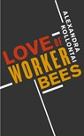 Love of Worker Bees - A.M. Kollontai - 9780897330015