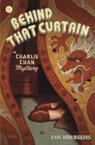 Behind That Curtain: A Charlie Chan Mystery - Earl Derr Biggers - 9780897335843