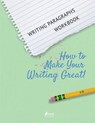 Writing Paragraphs Workbook - Heron Books - 9780897391511