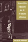 Representations of Blackness and the Performance of Identities - Jean Rahier - 9780897896078