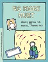 Grow: No More Hurt: A Child's Workbook about Recovering from Abuse - Wendy Deaton - 9780897930833
