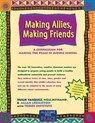 Making Allies, Making Friends: A Curriculum for Making the Peace in Middle School - Hugh Vasquez - 9780897933070
