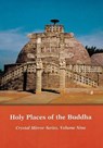 Crystal Mirror 9 - Holy Places of the Buddha - Elizabeth Cook - 9780898005417