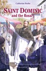 Saint Dominic and the Rosary - Catherine Beebe - 9780898705188