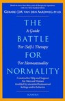 The Battle for Normality: A Guide for Self-Therapy for Homosexuality - Gerard J. M. Van Den Aardweg - 9780898706147