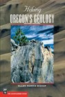 Hiking Oregon's Geology - John Eliot Allen - 9780898868470