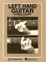 Left Hand Guitar Chord Chart - Ron Middlebrook - 9780898981346