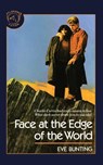 Face at the Edge of the World - Eve Bunting - 9780899198002