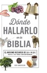 Donde hallarlo en la Biblia edicion compacta - Ken Anderson - 9780899226637