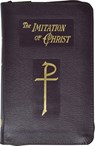 The Imitation of Christ: In Four Books - Thomas A. Kempis - 9780899423234