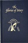 Glories of Mary: Explanation of the Hail Holy Queen - Saint Alphonsus Liguori - 9780899423609