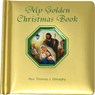 My Golden Christmas Book - Thomas J. Donaghy - 9780899423616