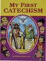 My First Catechism - Lawrence G. Lovasik - 9780899423821