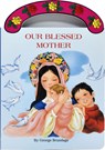 Our Blessed Mother - George Brundage - 9780899428468