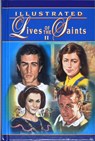 Illustrated Lives of the Saints II for Every Day of the Year: In Accord with the Norms and Principles of the New Roman Martyrology (2004 Edition) - Thomas J. Donaghy - 9780899429489