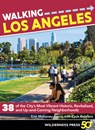 Walking Los Angeles - Erin Mahoney Harris ; Zach Behrens - 9780899978277