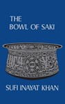 Bowl of Saki - Hazrat Inayat Khan - 9780900217128