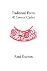 Traditional Forms and Cosmic Cycles - Rene Guenon - 9780900588167