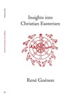 Insights into Christian Esotericism - Rene Guenon - 9780900588334