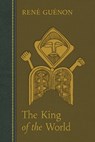 The King of the World - Rene Guenon - 9780900588549
