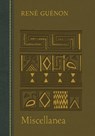 Miscellanea - Rene Guenon - 9780900588563