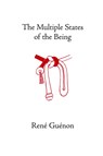 The Multiple States of the Being - Rene Guenon - 9780900588594
