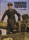 Panzers in Normandy - Eric Lefevre - 9780900913297