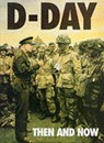 D-Day: Then and Now (Volume 1) - Winston G. Ramsey - 9780900913846
