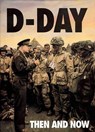 D-Day: Then and Now (Volume 1) - Winston G. Ramsey - 9780900913846