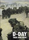 D-Day: Then and Now (Volume 2) - Winston G. Ramsey - 9780900913891