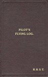 W/Cdr Robert Stanford Tuck Facsimile Flying Log Book - Robert R.Stanford Tuck - 9780900913952