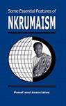 Some Essays Features Nkrumahs - Kwame Nkrumah - 9780901787156