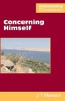 Concerning Himself - John Thomas Mawson - 9780901860927
