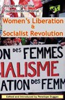 Women's Liberation & Socialist Revolution Documents of the Fourth International - Fourth International - 9780902869790