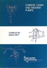 Chinese Chain and Washer Pumps - Simon (Civil Engineer) Watt - 9780903031264
