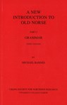 New Introduction to Old Norse - Michael Barnes - 9780903521741