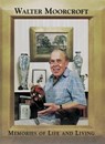 Walter Moorcroft - Walter Moorcroft - 9780903685719
