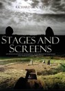 Stages and Screens - Richard Bradley ; Amanda Clarke - 9780903903387