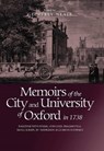 Memoirs of the City and University of Oxford in 1738 - Geoffrey (Person) Neate - 9780904107296