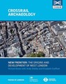 New Frontier: The Origins And Development Of West London - Richard Brown ; Andy Shelley ; Elizabeth Stafford - 9780904220803
